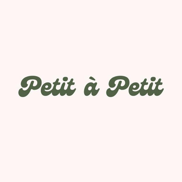 Petit a Petit 